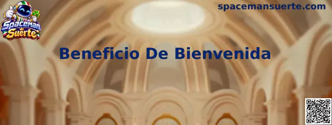 Beneficio De Bienvenida en plataforma Spaceman Suerte México