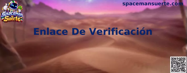 Enlace De Verificación Spaceman Suerte