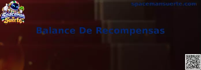 Guía de Spaceman Suerte para revisar el Balance De Recompensas