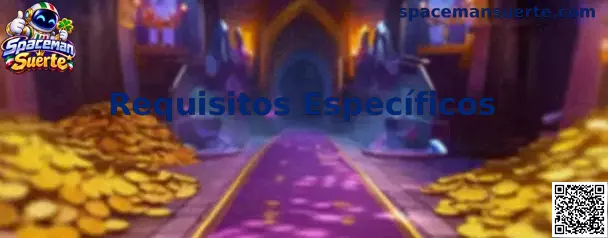 Requisitos Específicos de Spaceman Suerte