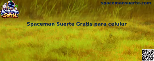 Información sobre Spaceman Suerte Gratis para celular