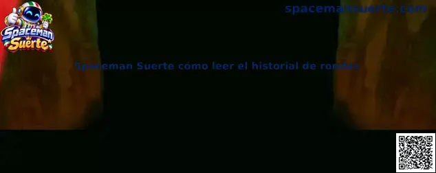 Imagen ilustrativa sobre cómo consultar e interpretar el historial de rondas de Spaceman Suerte