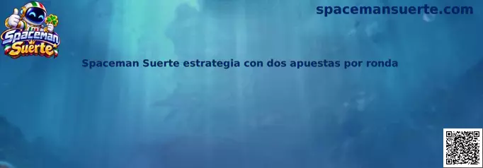 Referencia visual de Spaceman Suerte para comprender la modalidad de dos apuestas por ronda y sus objetivos de retiro