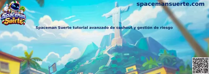 Guía avanzada de Spaceman Suerte sobre cashout y gestión responsable del riesgo
