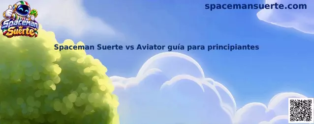 Imagen ilustrativa de la comparativa entre Spaceman Suerte y Aviator para principiantes