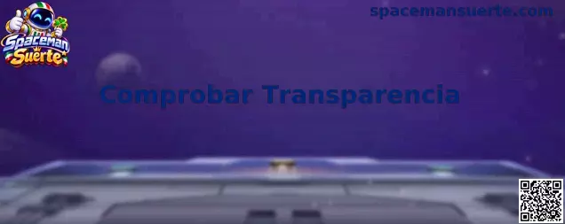 Comprobar Transparencia en Spaceman Suerte